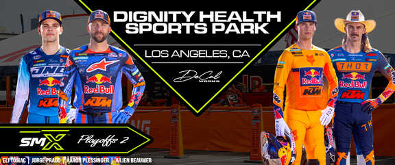 Watch AMA SuperMotocross Playoffs Round 2 at Dignity Health Sports Park inside Los Angeles, CA