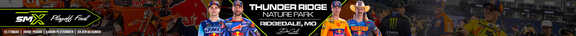 Watch AMA SuperMotocross Playoff Final at Thunder Ridge Nature Park inside Ridgedale, MO